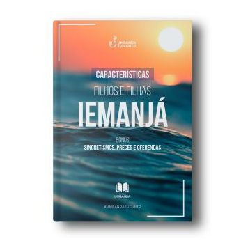 Características dos Filhos e Filhas de Iemanjá