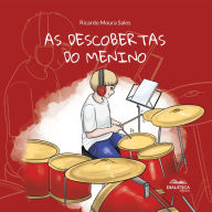 As descobertas do menino (Abridged)