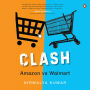 Clash: Amazon versus Walmart