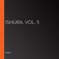 Ishura, Vol. 5