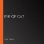 Eye of Cat