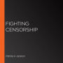 Fighting Censorship