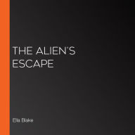 The Alien's Escape