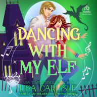 Dancing With My Elf