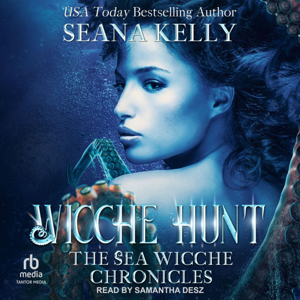 Wicche Hunt: The Sea Wicche Chronicles