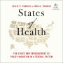 States of Health: The Ethics and Consequences of Policy Variation in a Federal System