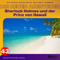 Sherlock Holmes und der Prinz von Hawaii (Die neuen Abenteuer, Folge 43)