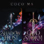 The Shadow Frost Novels: Books 1 & 2