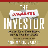 The Wannabe Investor: 40 Must-Know Facts Before Buying Your First Stock