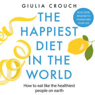 The Happiest Diet in the World