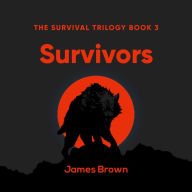 Survivors