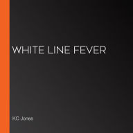 White Line Fever