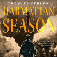Harmattan Season: A Novel