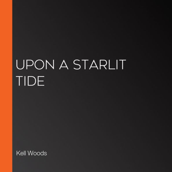 Upon a Starlit Tide