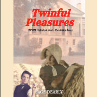 Twinful Pleasures: BWWM Steamy Historical Short