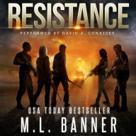 RESISTANCE: An Apocalyptic Thriller