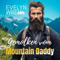 Gemolken vom Mountain Daddy: Tabu Melk-Erotik mit jungfräulicher Hucow