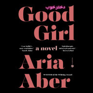 Good Girl: A Novel