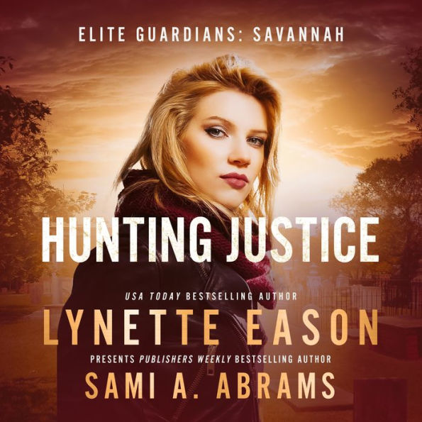 Hunting Justice: An Elite Guardians Novel