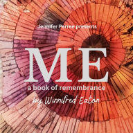 Me: A Book of Remembrance 