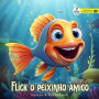 Flik o peixinho amigo (Abridged)