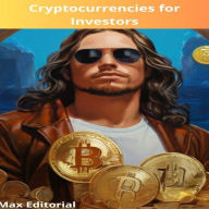 Cryptocurrencies for Investors. (Abridged)