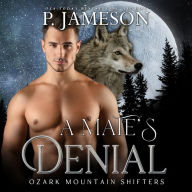 A Mate's Denial: A True-mates BBW Paranormal Romance