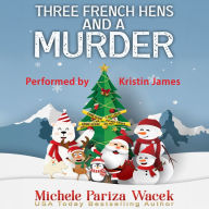 Three French Hens and a Murder