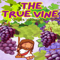 The True Vine