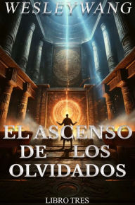 El Ascenso de los Olvidados 3: 3