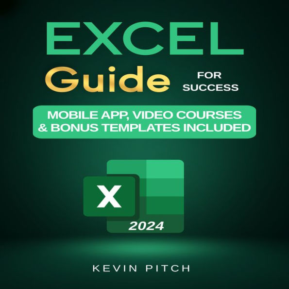 Microsoft Excel Guide for Success: Transform Your Work with Microsoft Excel, Unleash Formulas, Functions, and Charts to Optimize Tasks and Surpass Expectations [II EDITION]