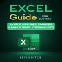 Microsoft Excel Guide for Success: Transform Your Work with Microsoft Excel, Unleash Formulas, Functions, and Charts to Optimize Tasks and Surpass Expectations [II EDITION]