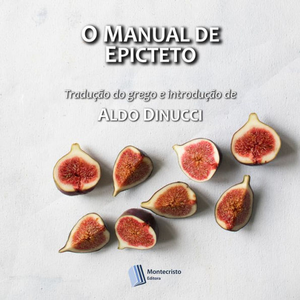 O Manual de Epicteto