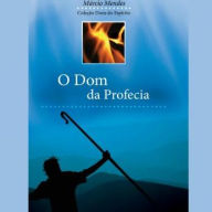 Dom da Profecia