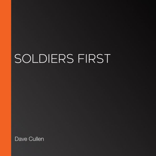 Soldiers First