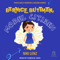 Bernice Buttman, Model Citizen