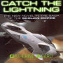 Catch the Lightning