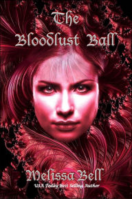 The Bloodlust Ball