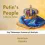 Putin's People by Catherine Belton: key Takeaways, Summary & Analysis