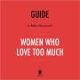 Guide to Robin Norwood's Women Who Love Too Much by Instaread