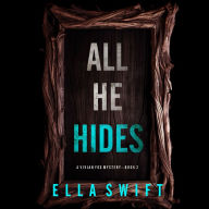 All He Hides (A Vivian Fox Suspense Thriller-Book 2): Digitally narrated using a synthesized voice