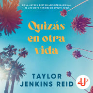Quizás en otra vida