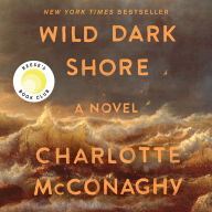 Wild Dark Shore (Reese's Book Club Pick)