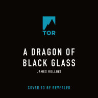 A Dragon of Black Glass