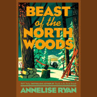Beast of the North Woods