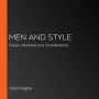 Men and Style: Essays, Interviews and Considerations