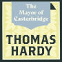 The Mayor of Casterbridge