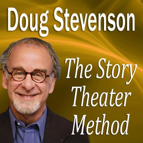 The Story Theater Method