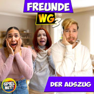 Der Auszug: Freunde WG S3