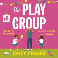 The Playgroup: a funny, uplifting and feel-good novel about motherhood bound to make you cry with laughter!